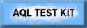 AQL TEST KIT
